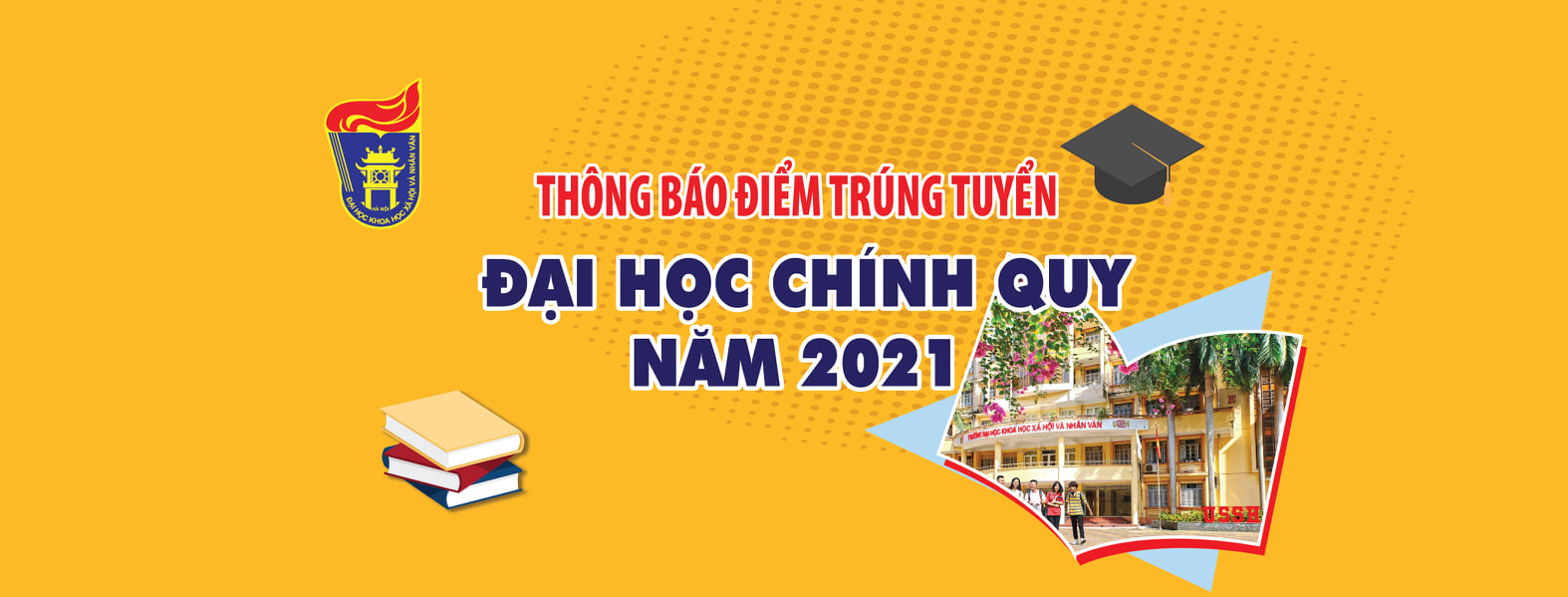 Thông báo điểm trúng tuyển Đại học Chính quy năm 2021